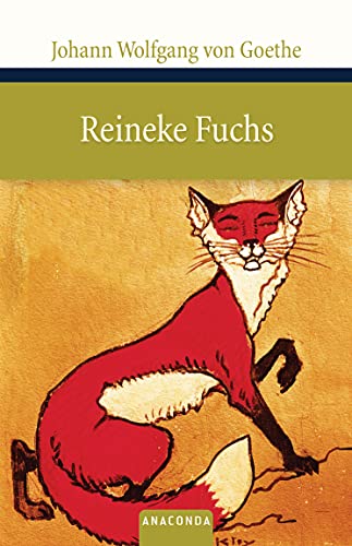 Reineke Fuchs (Große Klassiker zum kleinen Preis, Band 106)