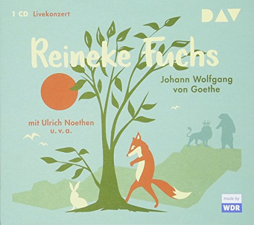 Reineke Fuchs: Livekonzert mit Ulrich Noethen, der WDR Big Band u.v.a. (1 CD)