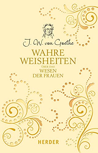 Wahre Weisheiten über das Wesen der Frauen