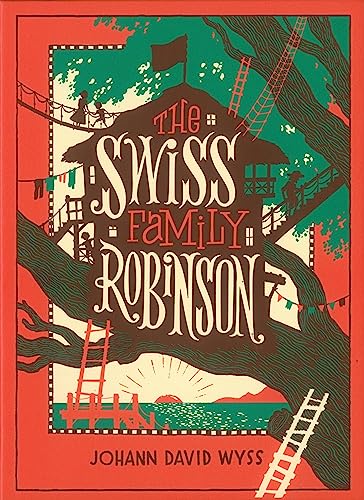 The Swiss Family Robinson (Barnes & Noble Collectible Editions)