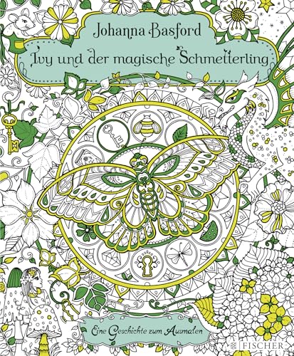 Ivy und der magische Schmetterling: Eine Geschichte zum Ausmalen