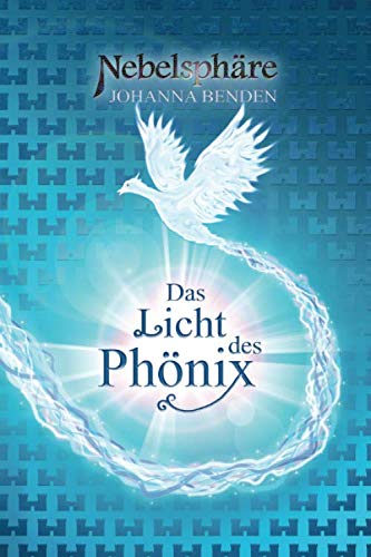 Nebelsphäre - Das Licht des Phönix (Lübeck-Reihe, Band 2)