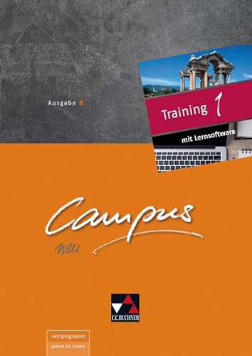 Campus B / Campus B Training 1: Gesamtkurs Latein: Zu den Lektionen 1-44 (Campus B: Gesamtkurs Latein)