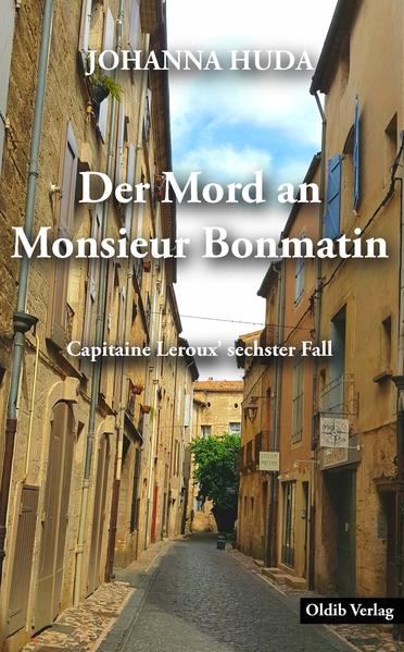 Der Mord an Monsieur Bonmatin von Oldib Verlag