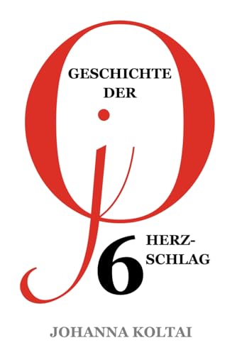Geschichte der jO, Teil 6: Herzschlag: Meine abenteuerliche Reise durch die Welt des SM und der geheimen Perversionen. von CreateSpace Independent Publishing Platform