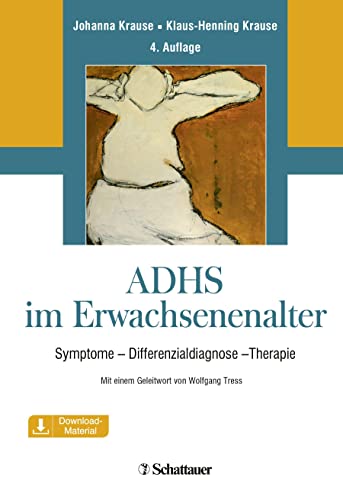 ADHS im Erwachsenenalter: Symptome, Differentialdiagnose, Therapie