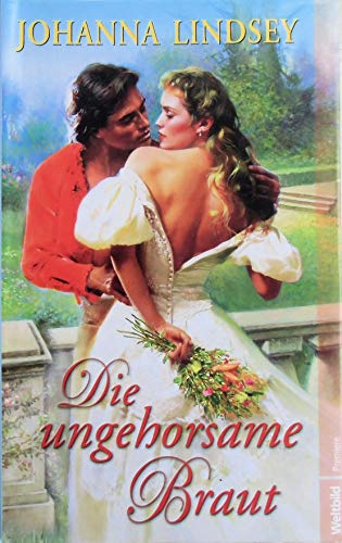 Die ungehorsame Braut