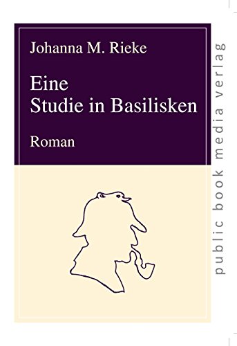Eine Studie in Basilisken: Roman von Frankfurter Taschenbuchverlag