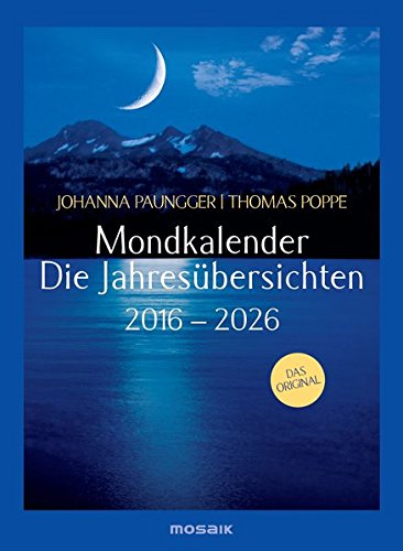 Mondkalender - die Jahresübersichten 2016-2026