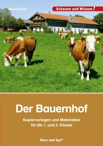 Der Bauernhof – Kopiervorlagen und Materialien: für die 1. und 2. Klasse