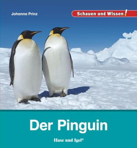 Der Pinguin: Schauen und Wissen!