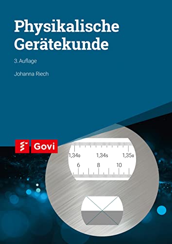 Physikalische Gerätekunde (Govi) von Govi Verlag