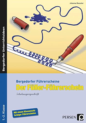Der Füller-Führerschein - SAS: (1. und 2. Klasse) (Bergedorfer® Führerscheine) von Persen Verlag i.d. AAP
