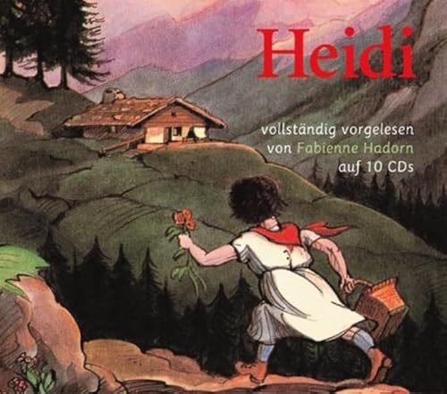 Heidi. 10 CDs: Heidis Lehr- und Wanderjahre. Heidi kann brauchen, was es gelernt hat: Heidis Lehr- und Wanderjahre & Heidi kann brauchen, was es gelernt hat. Ungekürzte Originalfassung