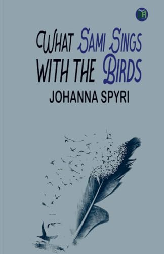 What Sami Sings with the Birds von Zinc Read
