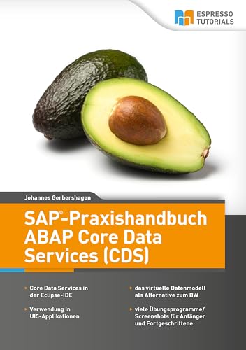 SAP-Praxishandbuch ABAP Core Data Services (CDS) von Espresso Tutorials GmbH