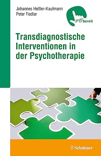Transdiagnostische Interventionen in der Psychotherapie von SCHATTAUER