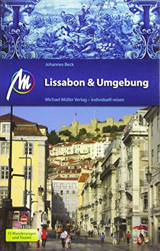 Lissabon & Umgebung: Reiseführer mit vielen praktischen Tipps.
