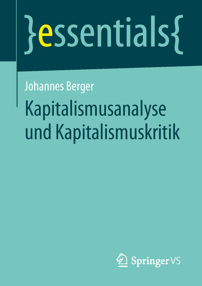 Kapitalismusanalyse und Kapitalismuskritik von Springer Fachmedien Wiesbaden