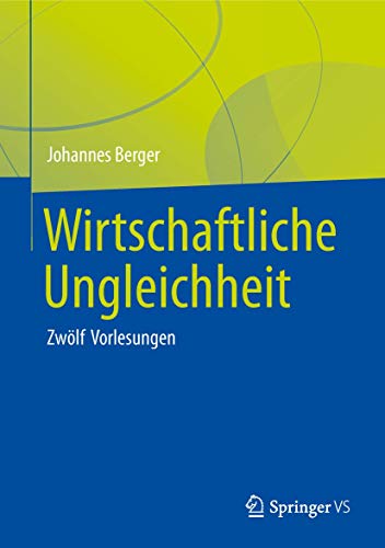 Wirtschaftliche Ungleichheit: Zwölf Vorlesungen