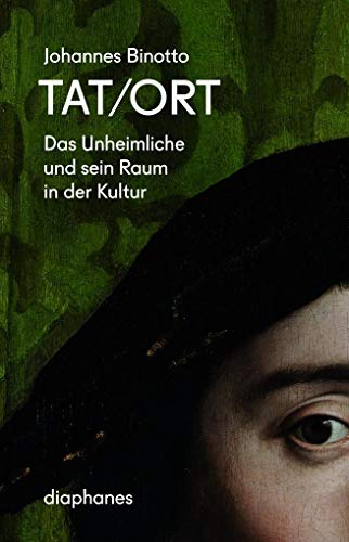 TAT/ORT: Das Unheimliche und sein Raum in der Kultur (hors série)