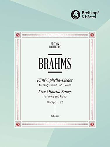 5 Ophelia-Lieder für tiefe Stimme und Klavier (EB 6332)