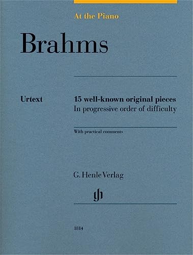 At the piano - 15 well-known original pieces: Besetzung: Klavier zu zwei Händen (G. Henle Urtext-Ausgabe)