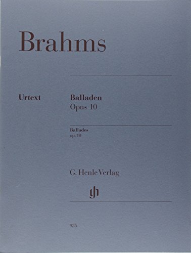 Balladen op. 10; Klavier 2 ms: Instrumentation: Piano solo (G. Henle Urtext-Ausgabe) Balladen op. 10; Klavier 2 ms: Instrumentation: Piano solo (G. Henle Urtext-Ausgabe)