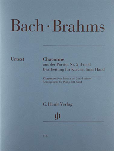 Chaconne aus der Partita Nr. 2 d-moll (Johann Sebastian Bach), Bearbeitung für Klavier, linke Hand: Bearbeitung für Klavier, linke Hand; Urtextausgabe (G. Henle Urtext-Ausgabe)