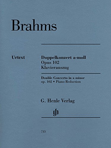 Doppelkonzert a-moll Opus 102: Klavierauszug: Besetzung: Klaviertrios (G. Henle Urtext-Ausgabe)