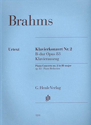 Klavierkonzert Nr. 2 B-dur op. 83: Klavierauszug: Besetzung: Zwei Klaviere zu vier Händen (G. Henle Urtext-Ausgabe) Klavierkonzert Nr. 2 B-dur op. 83: Klavierauszug: Besetzung: Zwei Klaviere zu vier Händen (G. Henle Urtext-Ausgabe)