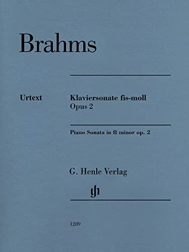 Klaviersonate fis-moll op. 2: Besetzung: Klavier zu zwei Händen (G. Henle Urtext-Ausgabe)