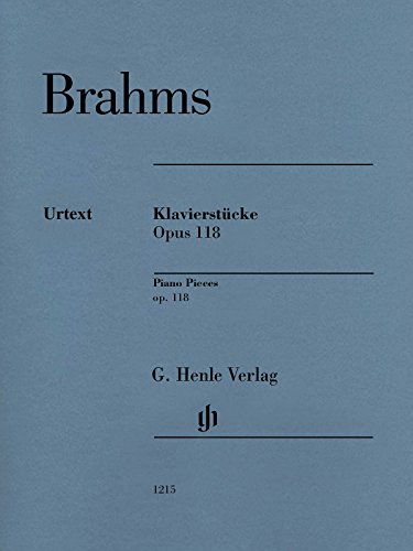Klavierstücke op. 118: Instrumentation: Piano solo (G. Henle Urtext-Ausgabe)