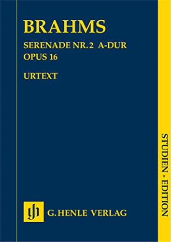 Serenade Nr. 2 A-dur op. 16 Studien-Edition: Besetzung: Orchester (Studien-Editionen: Studienpartituren)