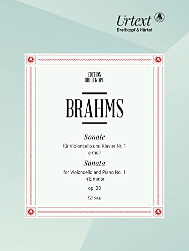 Sonate Nr. 1 e-moll op. 38 für Cello und Klavier - Breitkopf Urtext (EB 6041) von Breitkopf & Hï¿½rtel