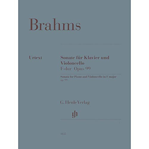 Sonate für Klavier und Violoncello F-dur op. 99: Instrumentation: Violoncello and Piano (G. Henle Urtext-Ausgabe)