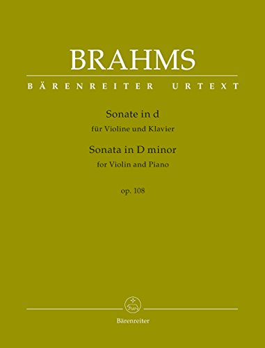 Sonate für Violine und Klavier d-Moll op. 108. Urtextausgabe Sonate für Violine und Klavier d-Moll op. 108. Urtextausgabe