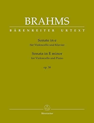 Sonate für Violoncello und Klavier e-Moll op. 38. Partitur mit Stimmen, Urtextausgabe Sonate für Violoncello und Klavier e-Moll op. 38. Partitur mit Stimmen, Urtextausgabe