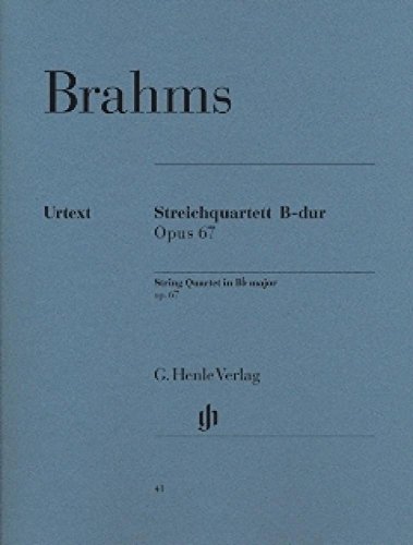 Streichquartett B-dur op. 67: Besetzung: Streichquartette (G. Henle Urtext-Ausgabe)