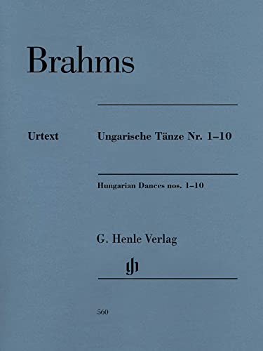 Ungarische Tänze Nr. 1-10 - revidierte Ausgabe; Klavier zu zwei Händen: Instrumentation: Piano solo (G. Henle Urtext-Ausgabe) von Henle, G. Verlag