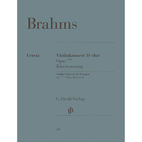 Violinkonzert D-dur op. 77; Klavierauszug: Instrumentation: Violin and Piano, Violin Concertos (G. Henle Urtext-Ausgabe) Violinkonzert D-dur op. 77; Klavierauszug: Instrumentation: Violin and Piano, Violin Concertos (G. Henle Urtext-Ausgabe)