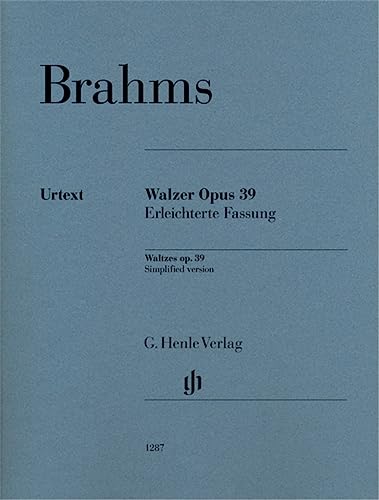 Walzer op. 39 - Erleichterte Fassung für Klavier zu zwei Händen: Besetzung: Klavier zu zwei Händen (G. Henle Urtext-Ausgabe)
