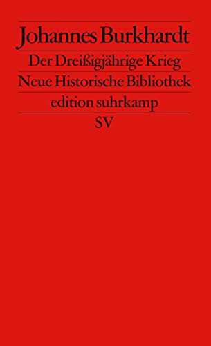 Der Dreißigjährige Krieg (edition suhrkamp) von Suhrkamp Verlag AG