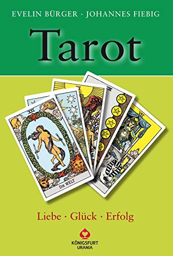 Tarot - Liebe, Glück, Erfolg: Set mit Buch und Karten