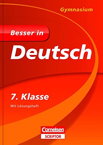 Besser in Deutsch - Gymnasium 7. Klasse von Bibliograph. Instit. GmbH