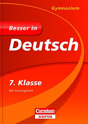 Besser in Deutsch - Gymnasium 7. Klasse