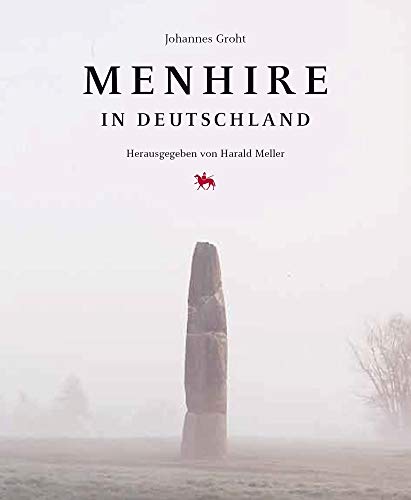 Menhire in Deutschland von Nnnerich-Asmus Verlag