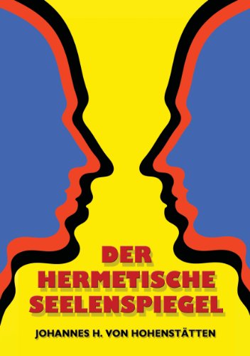 Der hermetische Seelenspiegel von Books on Demand