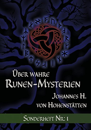 Über wahre Runen-Mysterien: Sonderheft Nr: I von Books on Demand