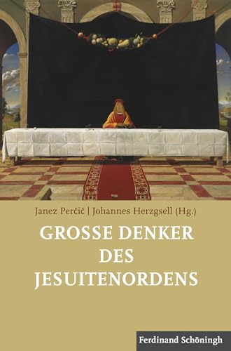 Große Denker des Jesuitenordens. von Schoeningh Ferdinand GmbH